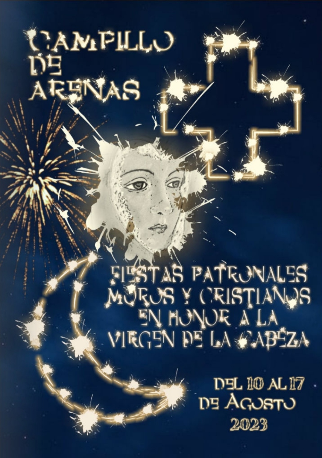 Fiestas patronales de Moros y Cristianos en honor de Nuestra Señora de la Cabeza 2023 Campillo de Arenas
